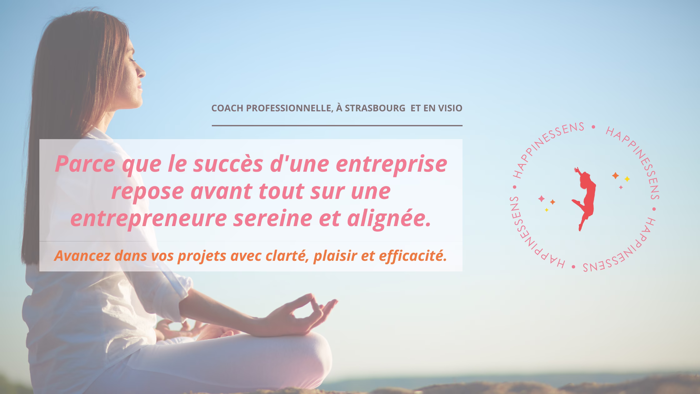 Happinessens Coaching pour entrepreneures